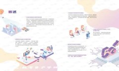 :小金库钱包：数字资产管理的理想选择，轻松掌